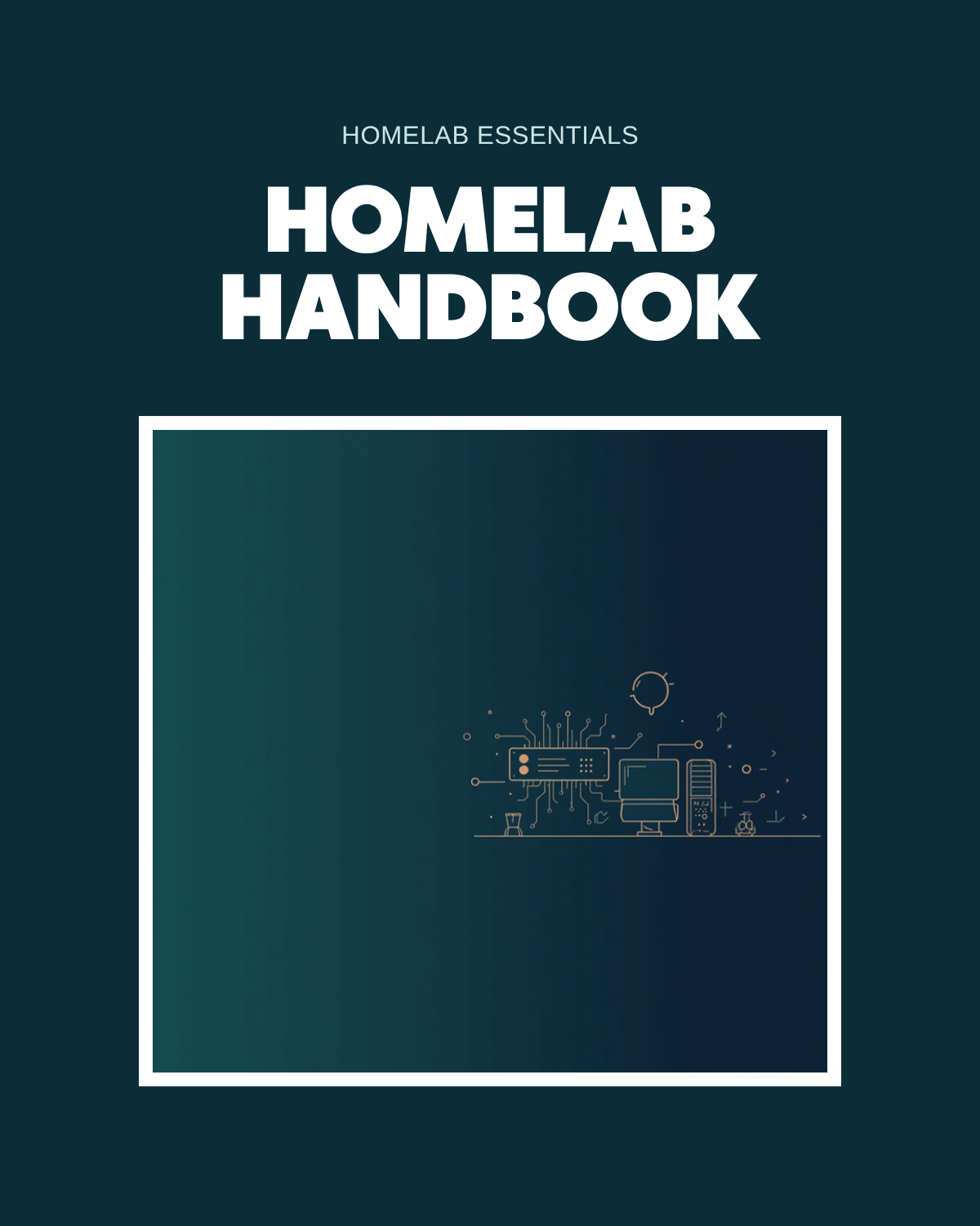 Homelab Handbook: Getting Started — product cover